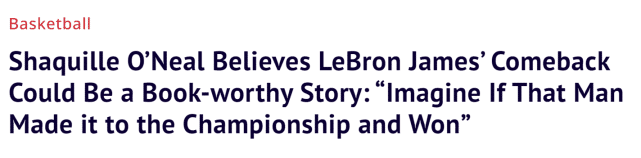 奥尼尔盼湖人解锁传奇故事：詹皇王者归来 率队附加赛晋级最终夺冠