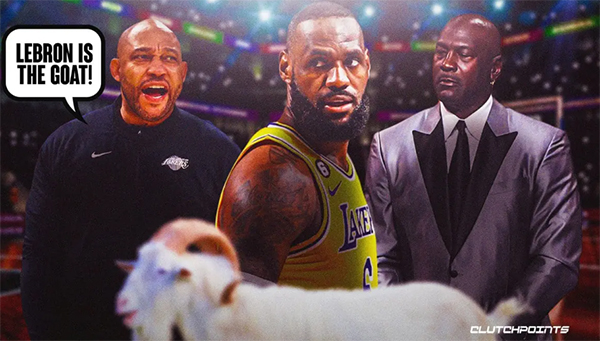 谁是NBA历史最伟大球员？湖人主帅直接表态：詹姆斯就是GOAT